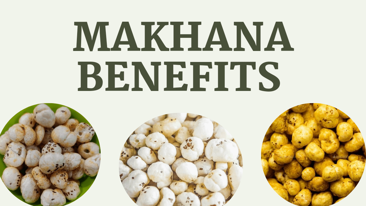 MAKHANA BENEFITS